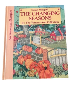Susan Winget's The Changing Seasons An American Sampler Vanessa-Ann Collection - Picture 1 of 6
