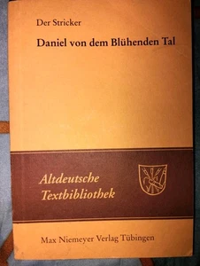 Der Stricker Daniel Von Dem Blühenden Tal Textkritischer Apparat Mhd + Deutsch - Bild 1 von 5
