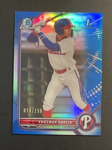 2022 Bowman Chrome YHOSWAR GARCIA Blue Refractor #d/150 1st Bowman Phillies