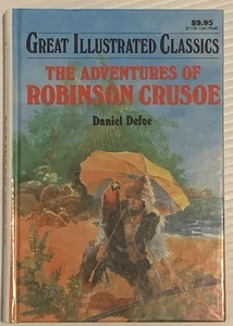 The Adventures of Robinson Crusoe (Great Illustrated Classics) - VERY GOOD - Picture 1 of 2