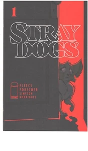 Stray Dogs #1 (2021) – 1st PrintCover A Regular Trish Forstner & Tony Fleecs Cov - Picture 1 of 2