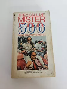 They Call Me Mister 500 Anthony Andy Granatelli 1970 PB 364pp Includes Photos - Picture 1 of 6