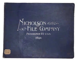 1894, TRADE CATALOG, NICHOLSON FILE CO, ILLUSTRATIONS OF FILES, RASPS & TOOLS - Picture 1 of 12