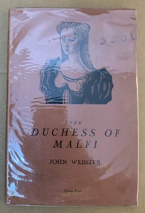 The Duchess of Malfi - John Webster - Hardback/Jacket - Sylvan Press 1st Ed 1945 - Picture 1 of 13