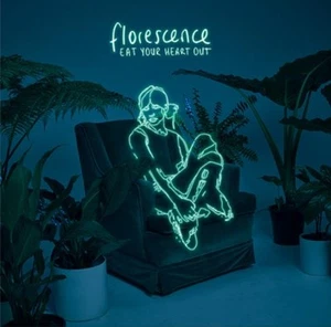 Eat Your Heart Out Florescence (CD) Album - Bild 1 von 2