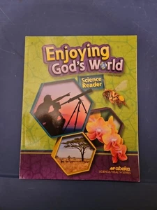 Abeka Enjoying God's World 2nd Grade Science Reader Fifth Edition - Picture 1 of 17