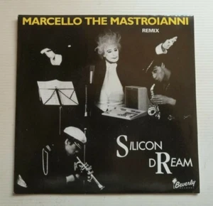 SILICON DREAM: Marcello The Mastroianni 7" 45T 1987 Synth-Pop BEVERLY 888815-7 - Bild 1 von 2