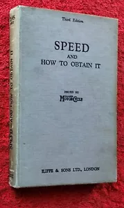 SPEED and How To Obtain It 1940s THIRD Edition MOTOR CYCLE BOOK - Picture 1 of 3