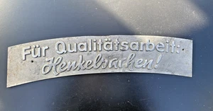 Werbetafel - Für Qualitätsarbeit:  Henkelsachen! - Metall - um 1950 - Bild 1 von 6