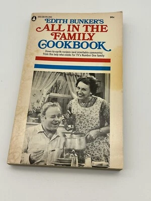 EDITH BUNKER'S ALL IN THE FAMILY COOKBOOK signed by Jean Stapleton 1971 - Image 1 of 4