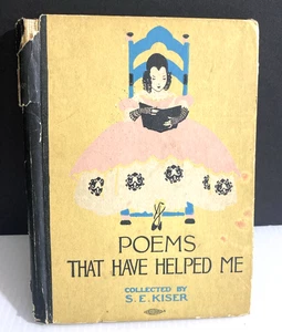 Antique 1916 Poem Booklet Poems That Have Helped Me Collected by S.E. Kiser - Picture 1 of 6