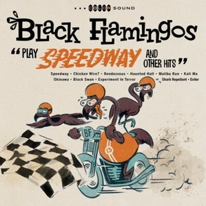 Black Flamingos - Play Speedway and Other Hits LP - Smoke Gray Vinyl (Surf Rock) - Bild 1 von 1