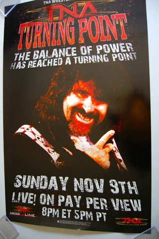 TNA TURNING POINT Pro Wrestling EVENT POSTER NEW 24x38 WWE ECW MICK FOLEY NEW Cover