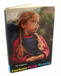 Farben, Fotos, Praxis. Dr. O. Watter - Picture 1 of 1