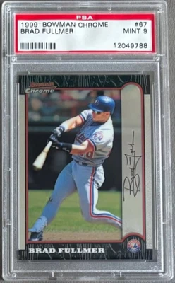 1999 BOWMAN CHROME #67 BRAD FULLMER MONTREAL EXPOS PSA 9 MINT - Image 1 of 2