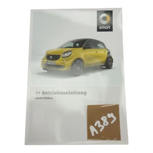 Smart Forfour 453 0.9 66kW Bedienungsanleitung Bordbuch Buch deutsch Bj2019 - Bild 1 von 1