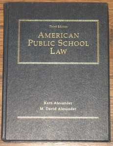 American Public School Law 3rd by Kern & M David Alexander 1992 West Publishing - Picture 1 of 8
