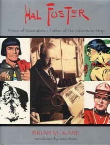 Hal Foster: Prince of Illustrators. Hardback, Slipcased Signed 1st Print - Imagen 1 de 3