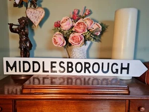Middlesbrough Aged Basic Old Style British Road Sign - Picture 1 of 3