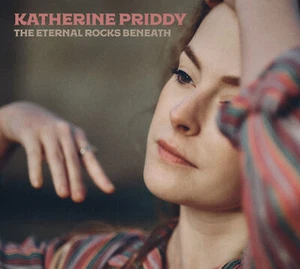 Katherine Priddy - The Eternal Rocks Beneath (Navigator) CD Album - Picture 1 of 1