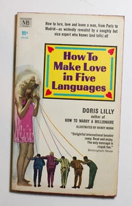 Wie man Liebe in fünf Sprachen macht Doris Lilly 1. Auflage 1965 - Bild 1 von 4