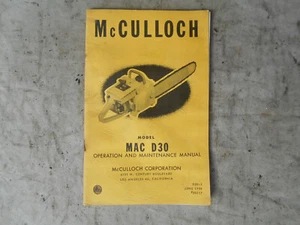 McCulloch D-30 Mac Chainsaw 1958 Original Maintenance Operation Manual  D36 - Imagen 1 de 5