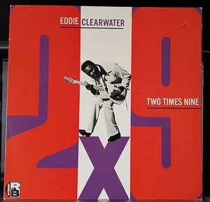 Eddie Clearwater - Two Times Nine - 1981 blues LP record excellent, cover VG+ - Picture 1 of 3