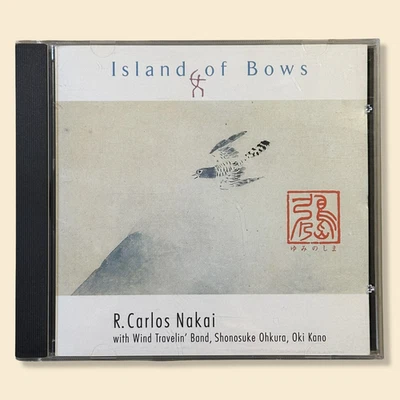 R. CARLOS NAKAI — Island of Bows CD - Image 1 of 3