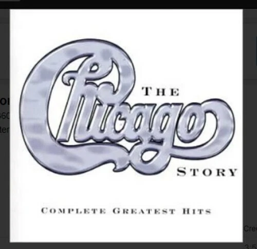 Chicago Story: Complete Greatest Hits by Chicago (CD, 2003)