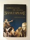 The Drama of Love, Life and Death in Shakespeare by Anthony Holden (H/cover,2000