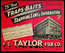 F. C. Taylor Fur Co. 1945-46 Catalog Hunting Traps Bait Raw Furs St. Louis MO