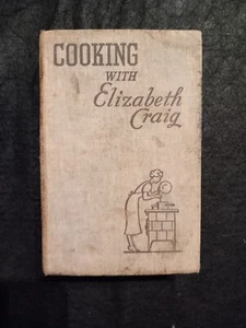 Vintage Cooking With Elizabeth 1950's Book - Picture 1 of 4