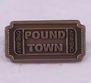 One-Way Ticket to Pound Town Funny Joke Gag Slang 1.2" Enamel Pin Badge @ NEW - Picture 1 of 3