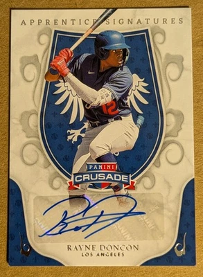 2024 Panini Crusade Rayne Doncon Apprentice Signatures No. AS-RDC - Image 1 of 4