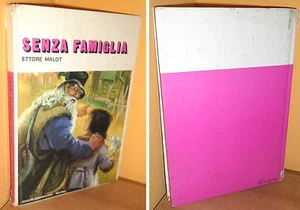 SENZA FAMIGLIA - ETTORE MALOT - EDIZIONI ARCOBALENO - MILANO - ANNO 1978 - BUONO - Picture 1 of 1