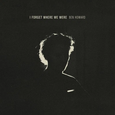 Ben Howard I Forget Where We Were (CD) 10th Anniversary  Album Foto 1 de 2