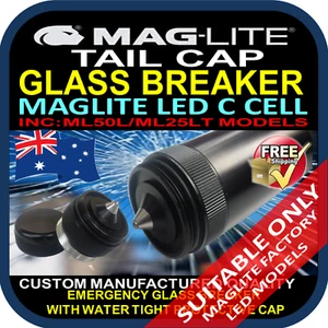 MAGLITE UPGRADE ML50L/ML25LT FLASHLIGHT TORCH TAIL CAP GLASS BREAKER "C" LED AU - Picture 1 of 10
