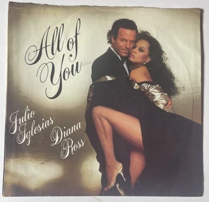Julio Iglesias & Diana Ross – All of You,  Columbia 38-04507 (1984, CBS Inc.) - Picture 1 of 7
