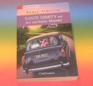 Nancy Atherton ♥ Tante Dimity und der unerhörte Skandal ~ ENGLAND Krimi Geister - Bild 1 von 1