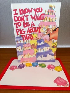 Vintage "I Know You Don't Want To Be A Pig About This..." Birthday Greeting Card - Picture 1 of 3