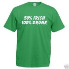 T-Shirt 50% Irish 100% Drunk St Patty College Bar Custom Made Order