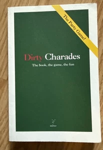 Dirty Charades : The Book, the Game, the Fun Paperback for Adults - Bild 1 von 2