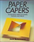 Paper Capers An Amazing Array Of Games Puzzles And Tr  Buch  Zustand Gut