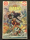 New Teen Titans Annual #1 | Near Mint- Mint 9.8| 1982 | 1st Series OMEGA MEN