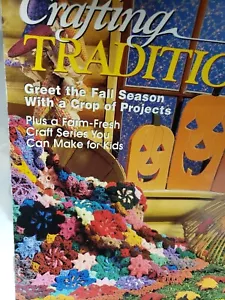 Crafting Traditions Magazine /September October 2000 - Picture 1 of 5