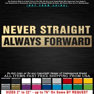 Calcomanía adhesiva Gay Never Straight Always Forward Foto 1 de 4