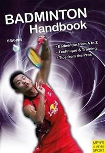 Podręcznik do badmintona: trening, taktyka, konkurencja Bernda-Volkera Brahmsa (angielski