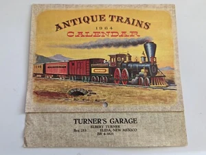 Vintage 1964 Antique Trains Calendar Turner's Garage Elida, NM New Mexico - Picture 1 of 4