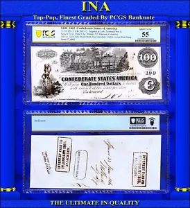 $100 Confederate 1862 T-39 PF-5 Civil War Gov Agent Walter Smith PCGS 55 Finest - Picture 1 of 4
