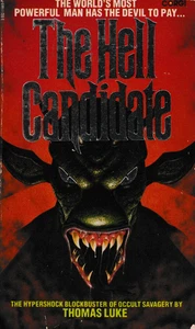 The Hell Candidate - Thomas Luke / Graham Masterton, 1981 Corgi Paperback - Imagen 1 de 3